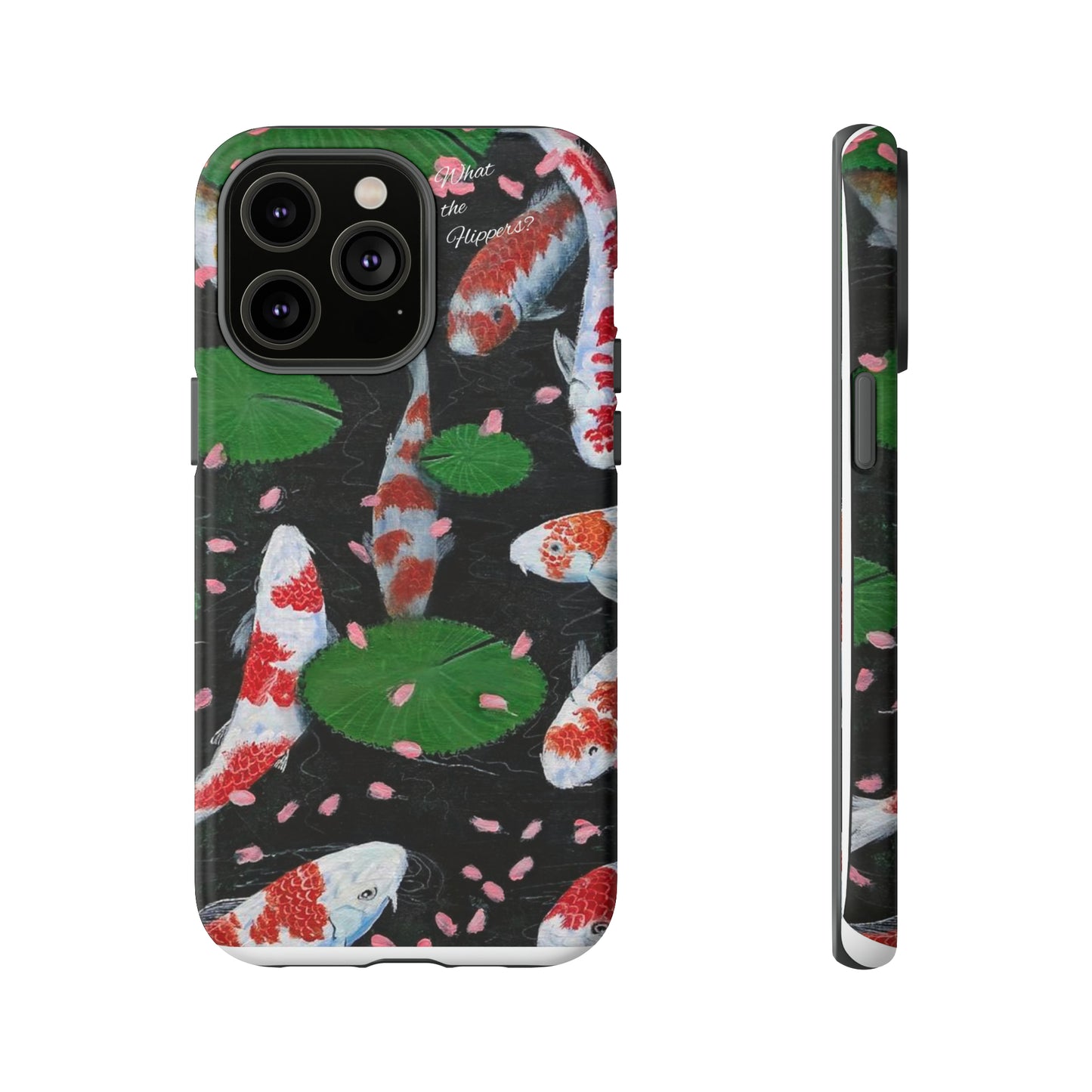 What The Flippers? Phone Case